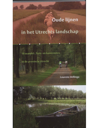 Oude lijnen in het Utrechts landschap