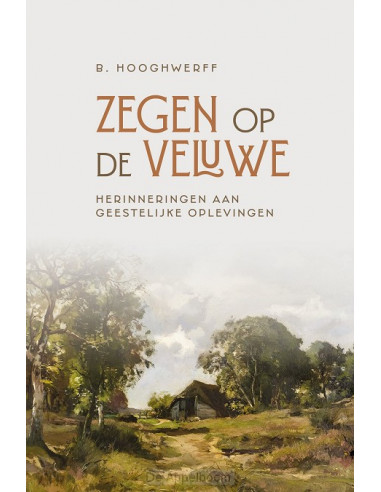 Zegen op de veluwe