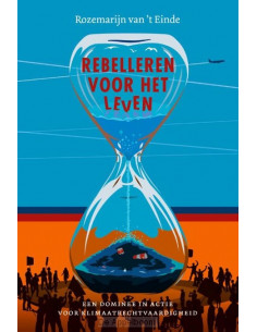 Rebelleren voor het leven
