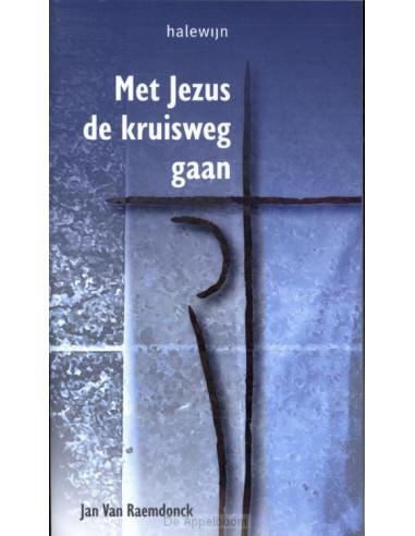 Met Jezus de kruisweg gaan