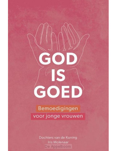 God is goed