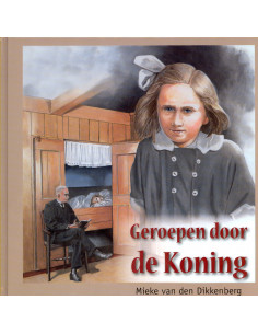 Geroepen door de Koning