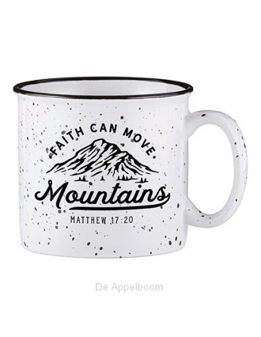 Campfire Mug Faith can move mountains