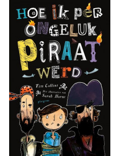 Hoe ik per ongeluk piraat werd