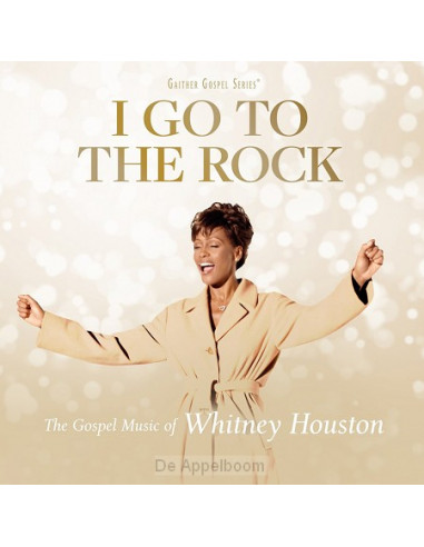 I Go To The Rock: Gospel Music of Whitne