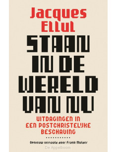 Staan in de wereld van nu