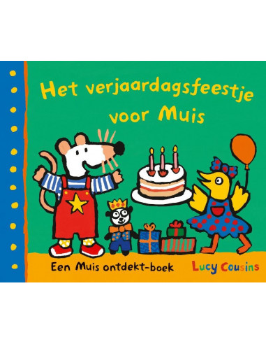 Het verjaardagsfeestje voor Muis