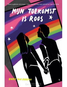 Mijn toekomst is Roos