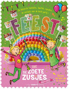 Feest met de zoete zusjes...