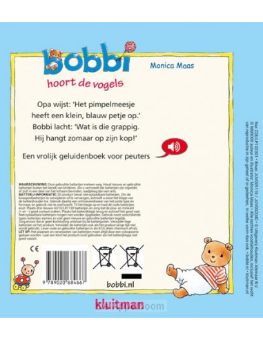 Bobbi hoort de vogels