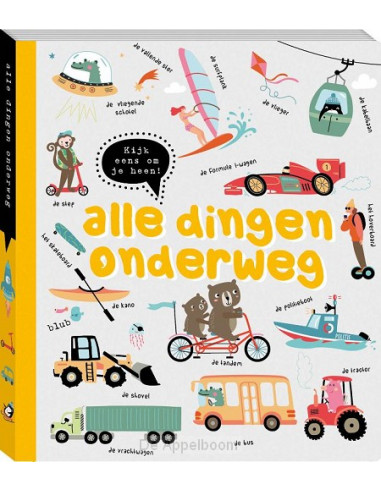 Kijk eens om je heen - Alle dingen onder