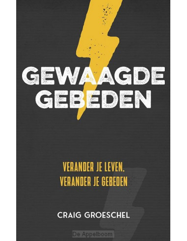 Gewaagde gebeden