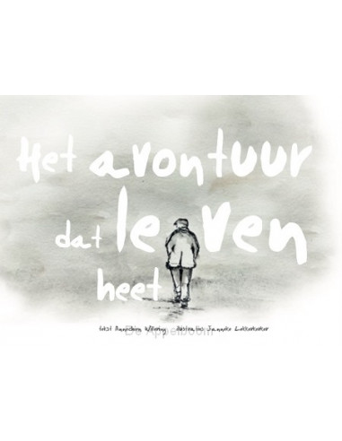 Avontuur dat leven heet