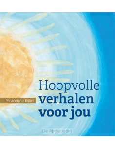 Hoopvolle verhalen voor jou...