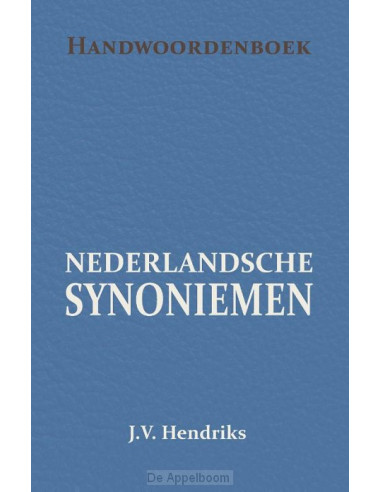 Handwoordenboek van nederlandsche synoni