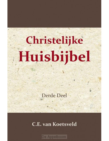 Christelijke huisbijbel 3