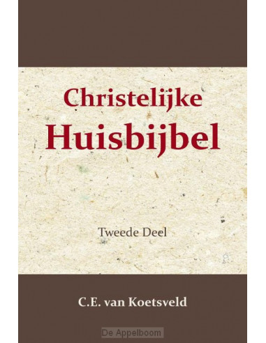 Christelijke huisbijbel 2