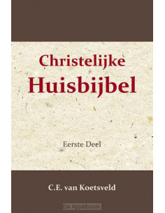 Christelijke Huisbijbel 1