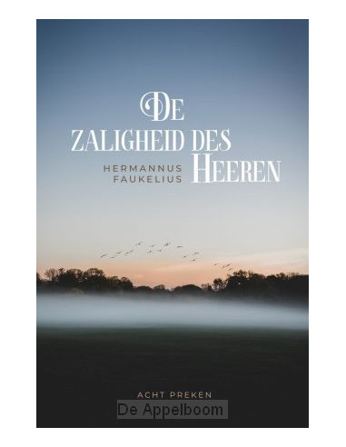 Zaligheid des Heeren