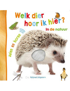 Welk dier hoor ik hier? -...