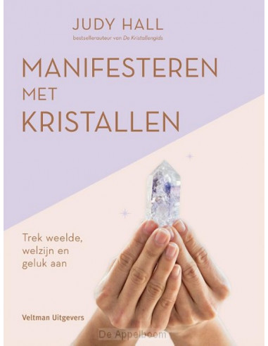 Manifesteren met kristallen