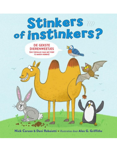 Stinkers of instinkers