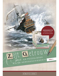 Zijt getrouw, deel 3