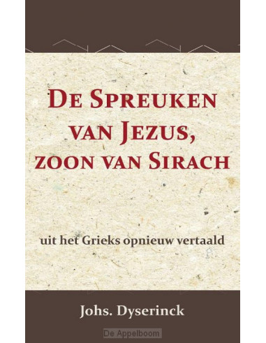 De Spreuken van Jezus, de zoon van Sirac