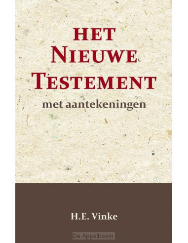 Het Nieuwe Testament met Aantekeningen 2