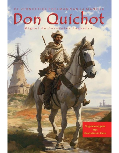 Don Quichot, de vernuftige edeloman van 