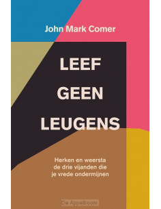 Leef geen leugens