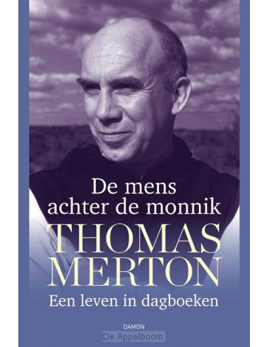 Thomas Merton, De mens achter de monnik