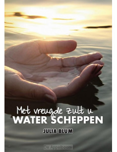 Met vreugde zult u water...