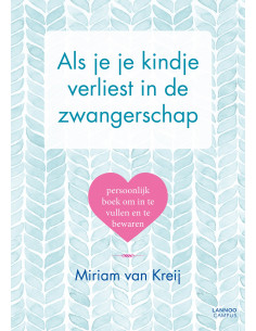 Als je je kindje verliest...