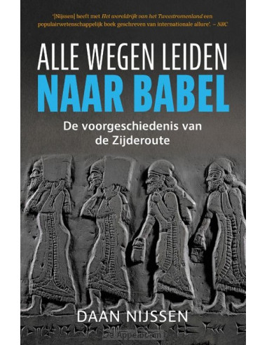 Alle wegen leiden naar Babel