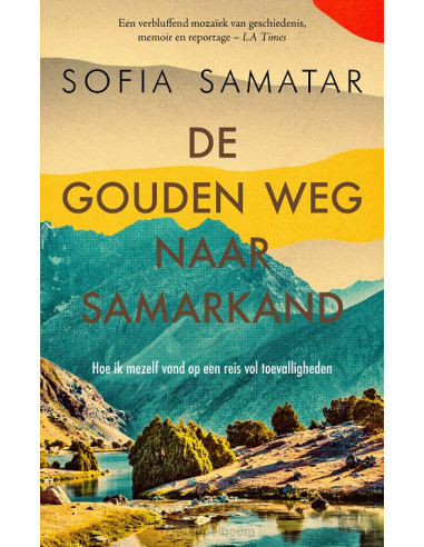 De gouden weg naar Samarkand