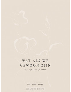 Wat als we gewoon zijn