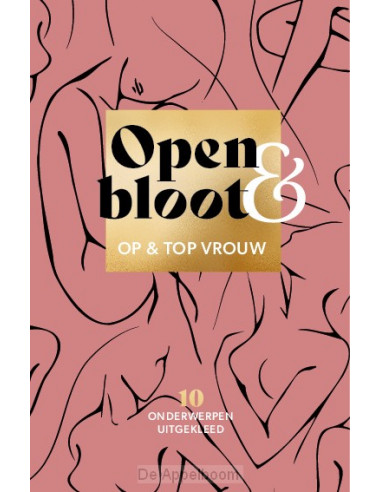 Open & bloot