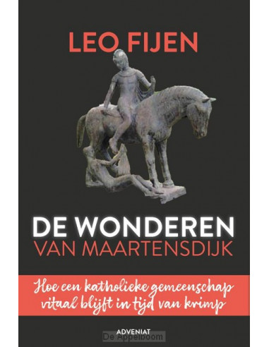 Wonderen van maartensdijk