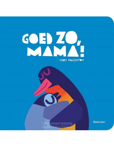 Goed zo mama