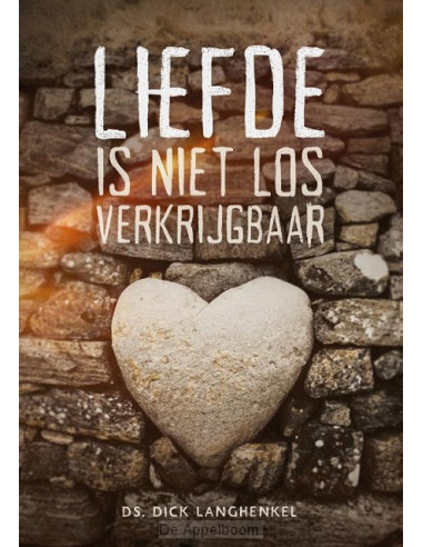 Liefde is niet los verkrijgbaar