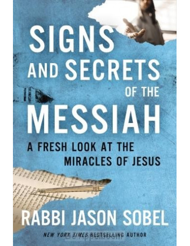 Signs and Secrets of the Messiah