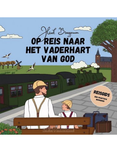 Op reis naar het Vaderhart van God