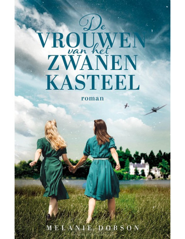 De vrouwen van het zwanenkasteel