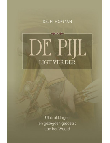 Pijl ligt verder