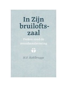 In Zijn bruiloftszaal