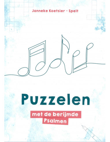 Puzzelen met de berijmde psalmen