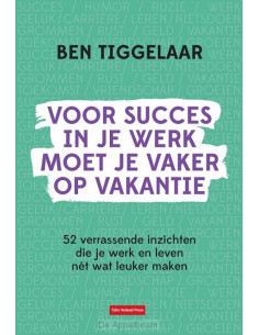 Voor succes in je werk moet...