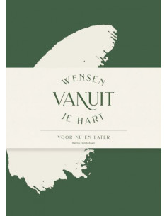 Wensen vanuit je hart