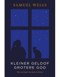 Kleiner geloof grotere God
